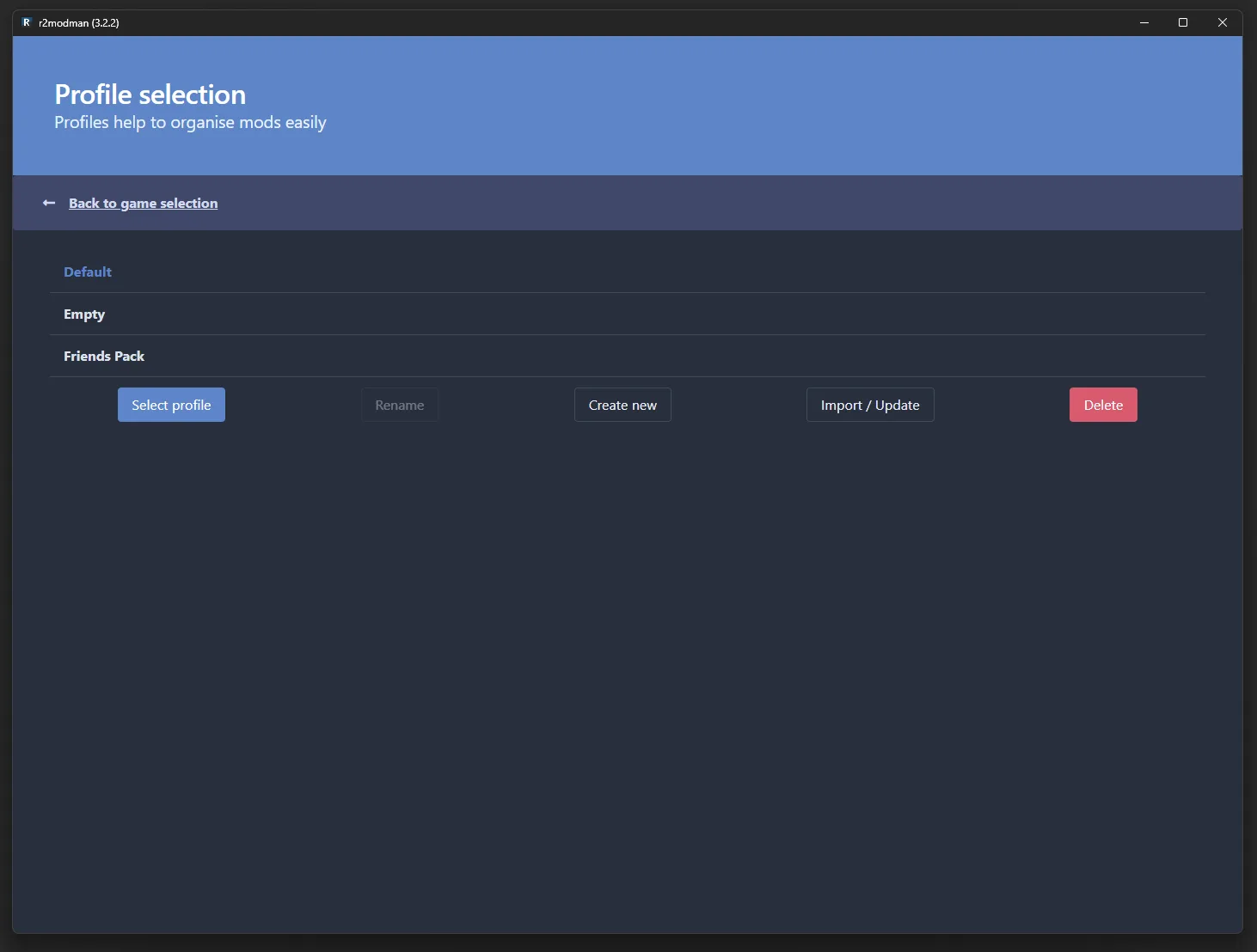 r2modman profile selection showing Default, Empty, and Friends Pack profiles